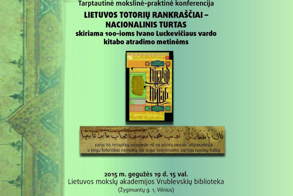       -  '   ?  ' , 19 ? 20  2015 .) ,.., .., «   –  », «Manuscripts of Lithuanian Tatars – National Treasure»,  