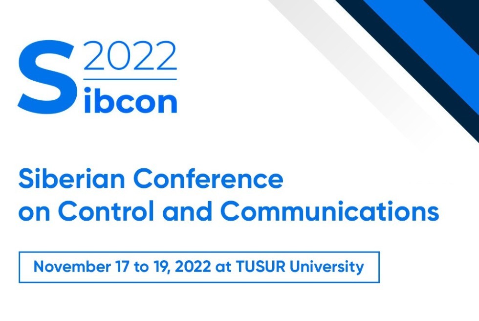 Laboratory of Intelligent Robotic Systems presented scientific research at the international IEEE conference SIBCON 2022 ,ITIS, LIRS, robotics, SIBCON