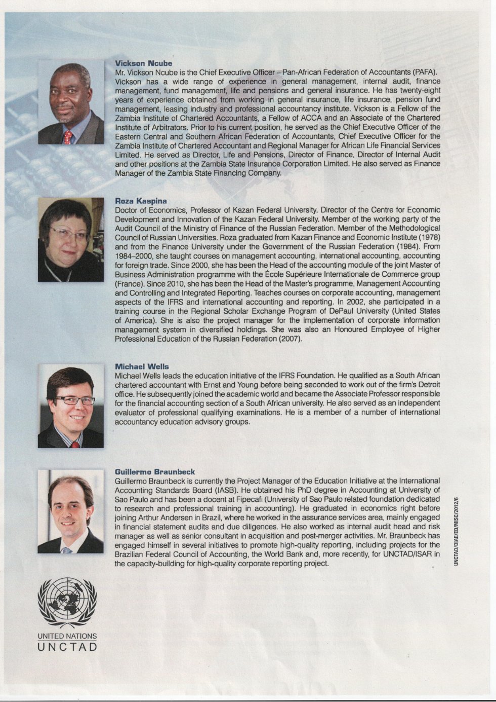 Большую заинтересованность в творческом сотрудничестве вопросам бухгалтерского образования с КФУ выразили представители разных стран - участники ЮНКТАД (ООН). Об Большую заинтересованность в творческом сотрудничестве вопросам бухгалтерского образования с КФУ выразили представители разных стран - участники ЮНКТАД (ООН). Об